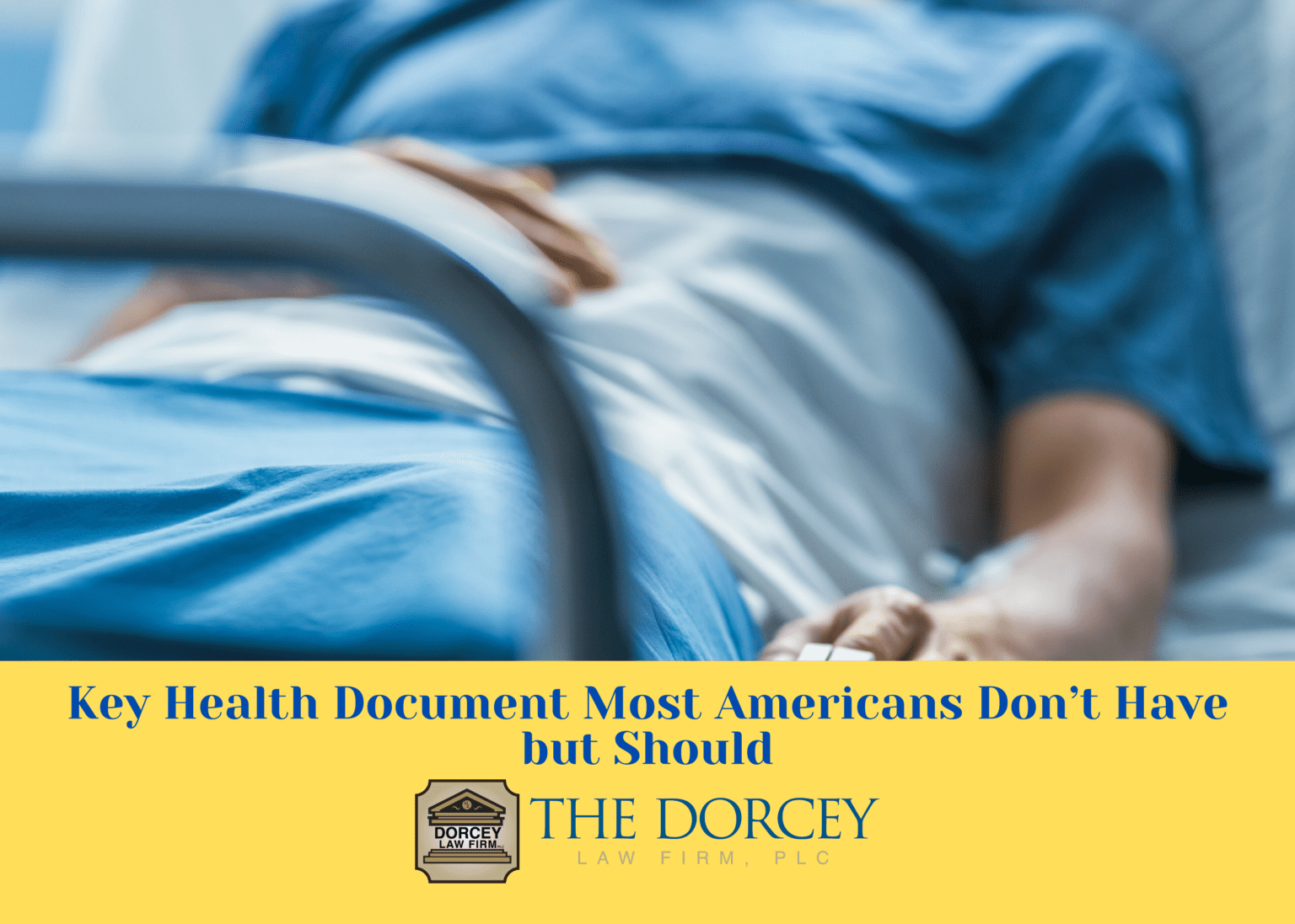 Key Health Document Most Americans Don’t Have but Should